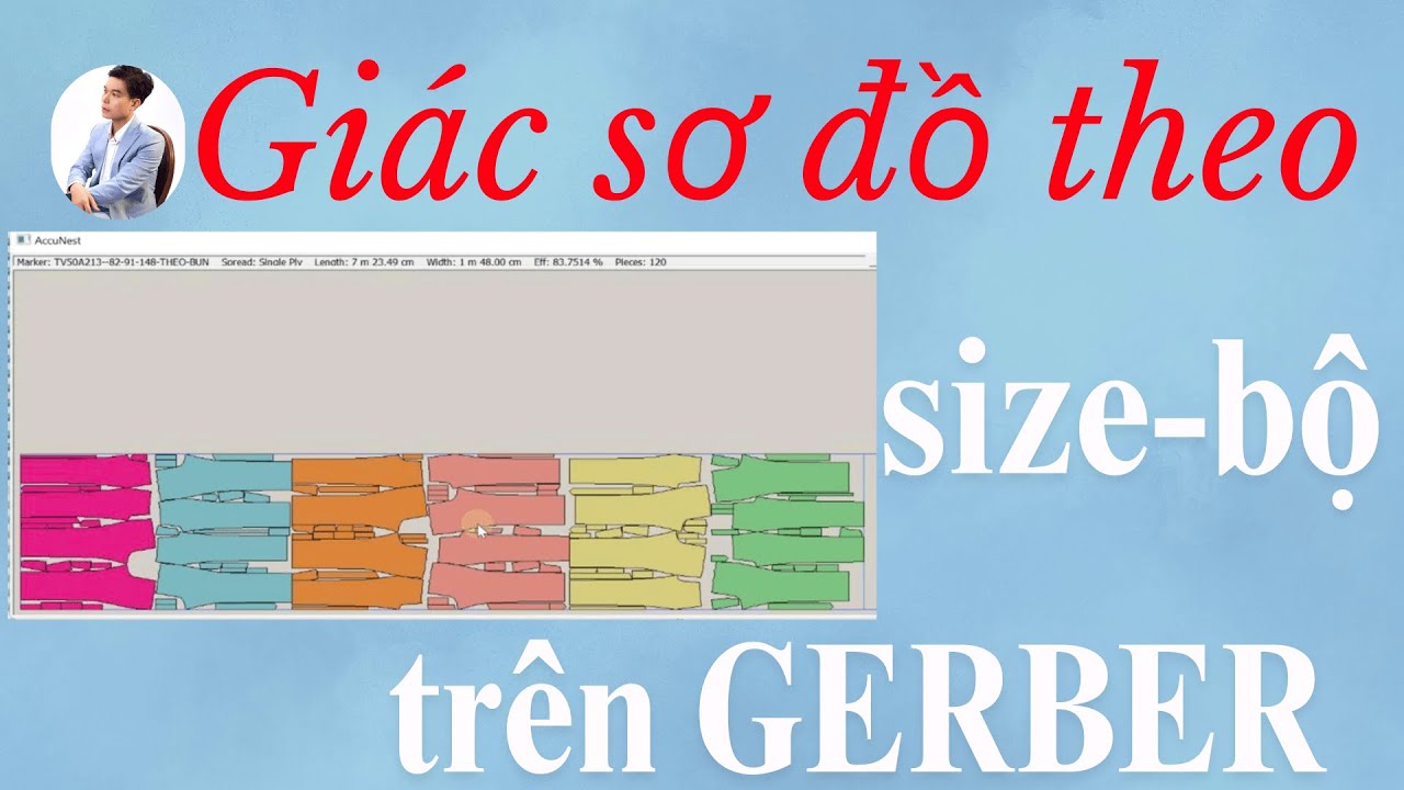 Giác Sơ Đồ Theo Size - Theo Cụm - Theo Bộ Trên GERBER