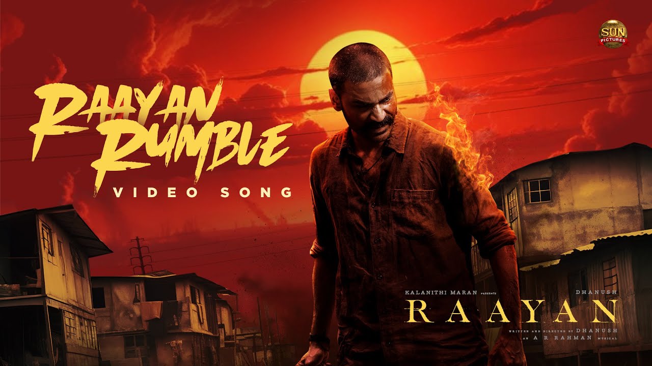 #Raayan Rumble - Video Song | Dhanush | Sun Pictures | A.R. Rahman | Arivu