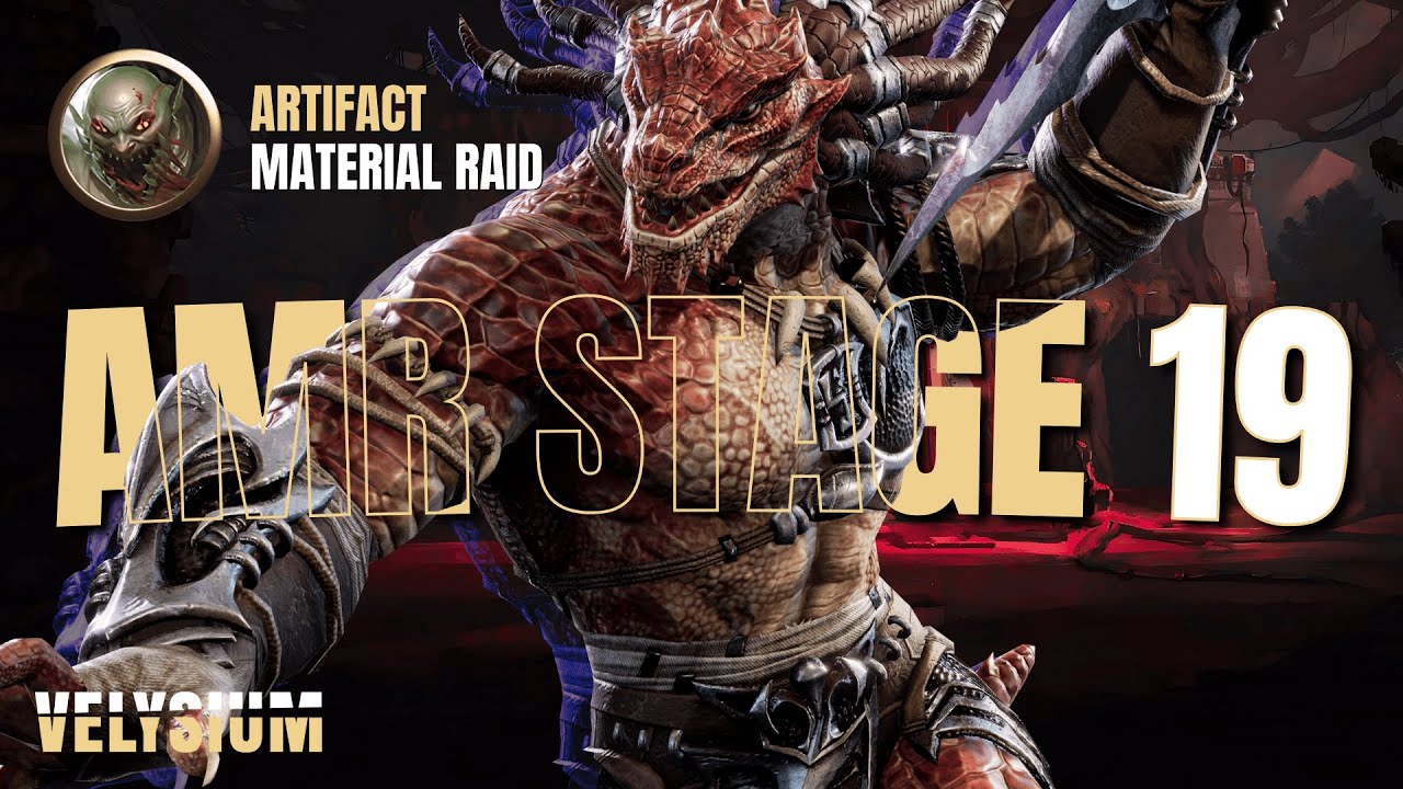 Velysium [Watcher of Realms] Artifact Material Raid Stage 19