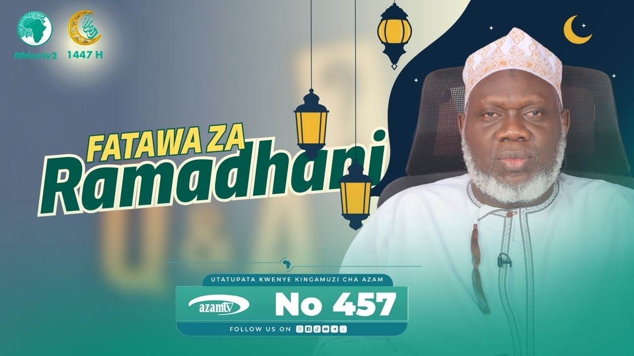 #LIVE🔴 Fatawa Za Ramadhan - 3/03/2026 Africa TV2