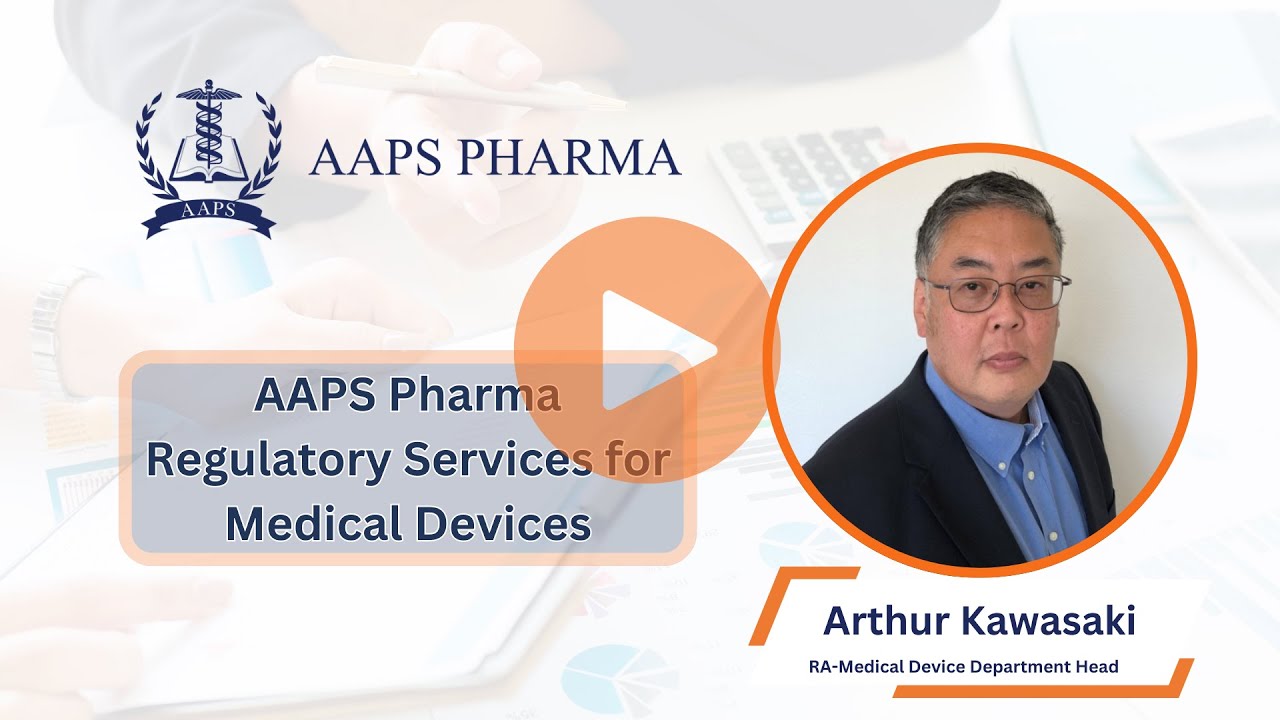 AAPS Pharma Regulatory Services for Medical Devices