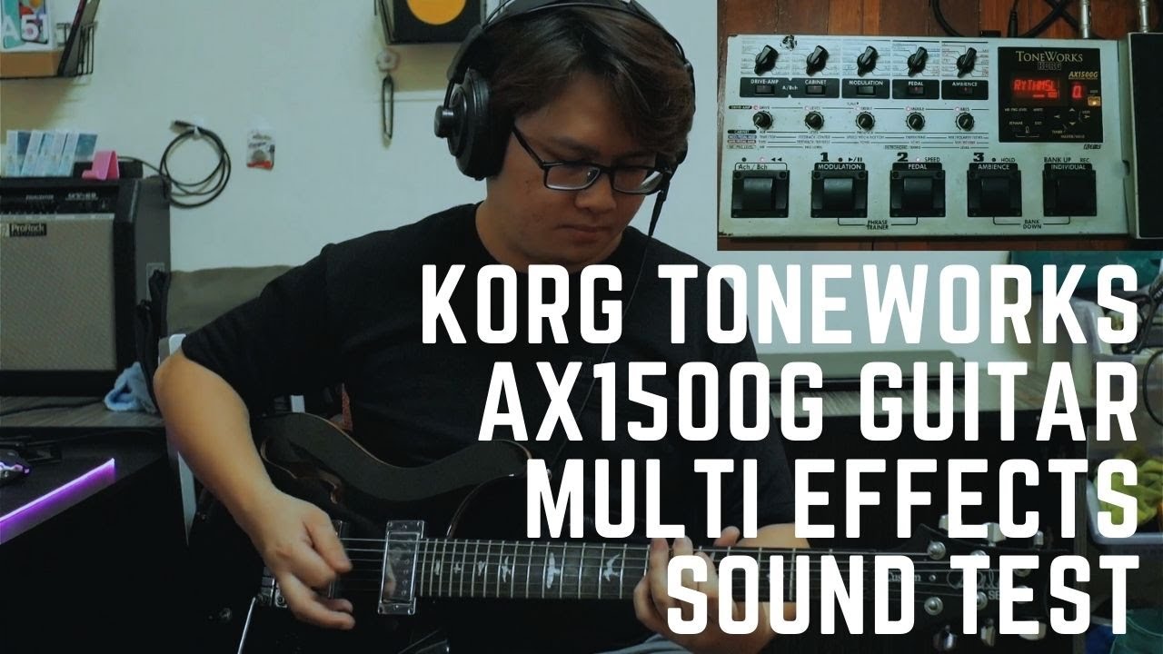 KORG ToneWorks AX1500G guitar multi effects sound test