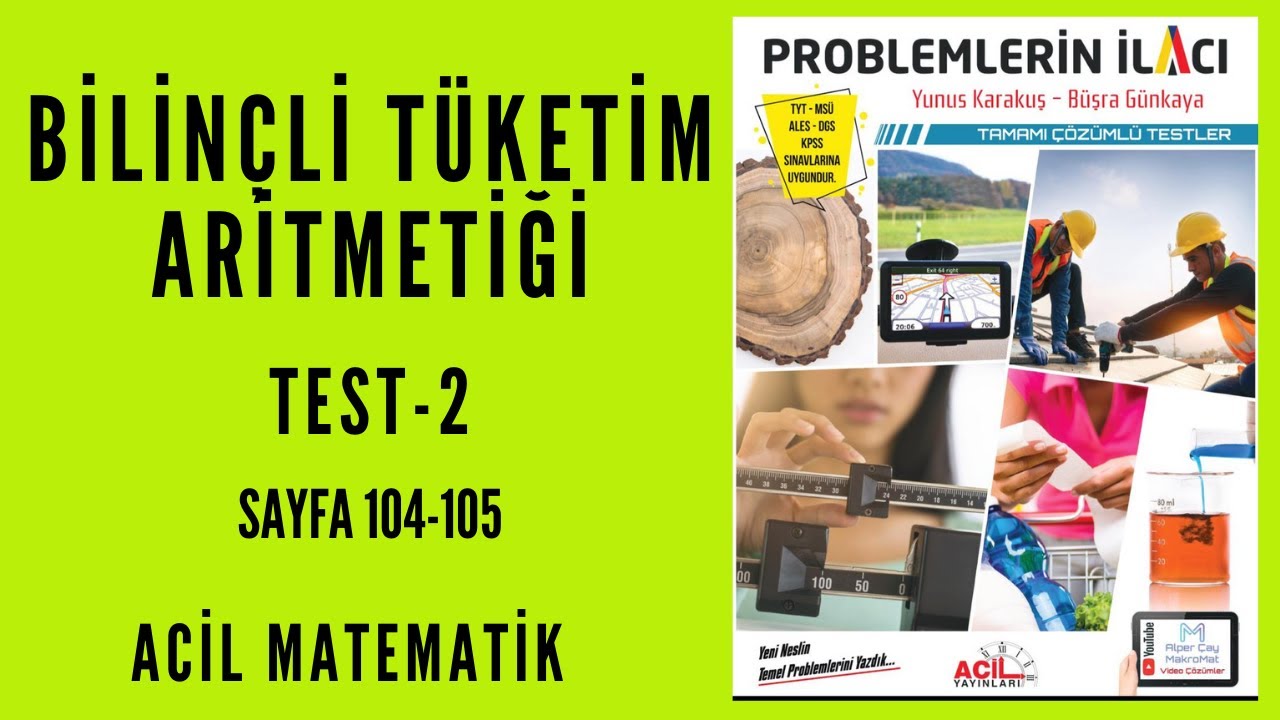 PROBLEMLERİN İLACI SORU BANKASI (Acil Matematik-Sayfa 104-105)