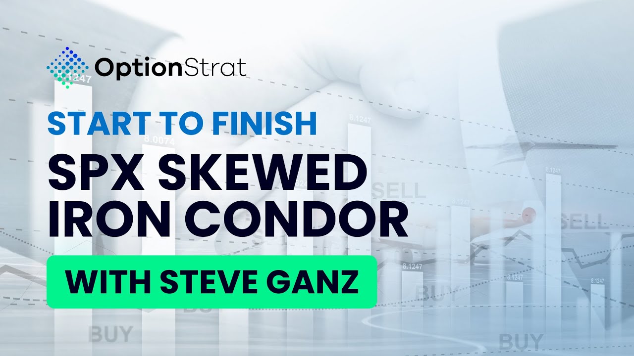 SPX Skewed Iron Condor - Start to Finish!