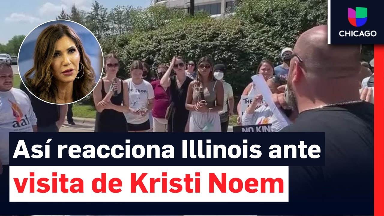 Protestas en Illinois durante visita de Kristi Noem: “Ella no es bienvenida aquí”