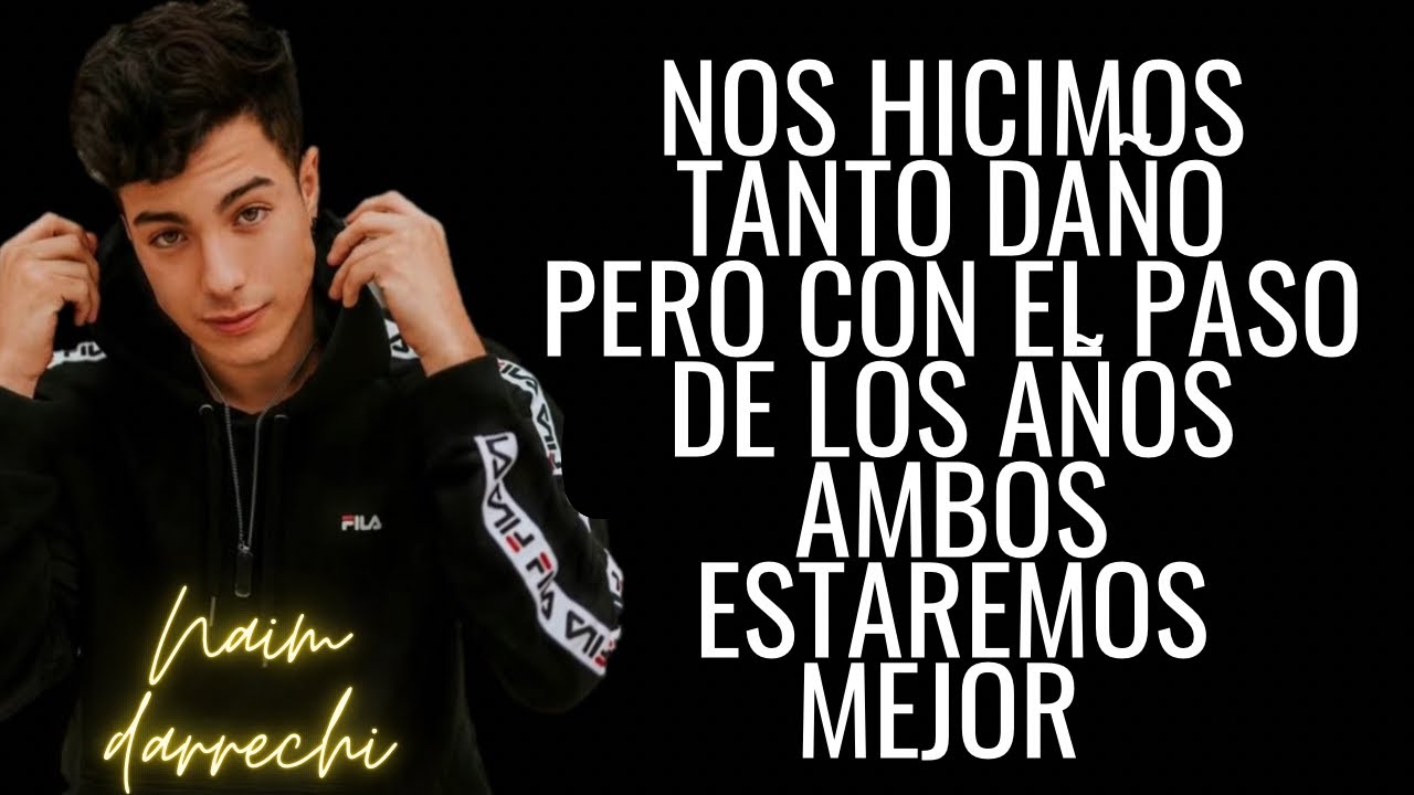 No Quiero Verte- Naim - (Letra Oficial)