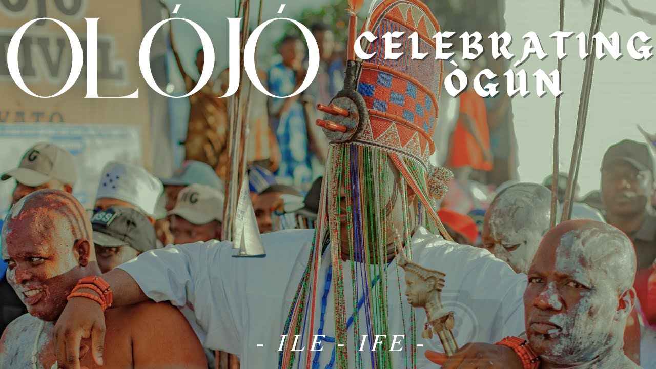 Olojo Festival: Celebrating Ogun, the God of Iron in Ile-Ife