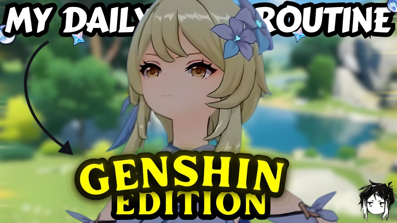 My Daily Routine As A Genshin Content Creator...