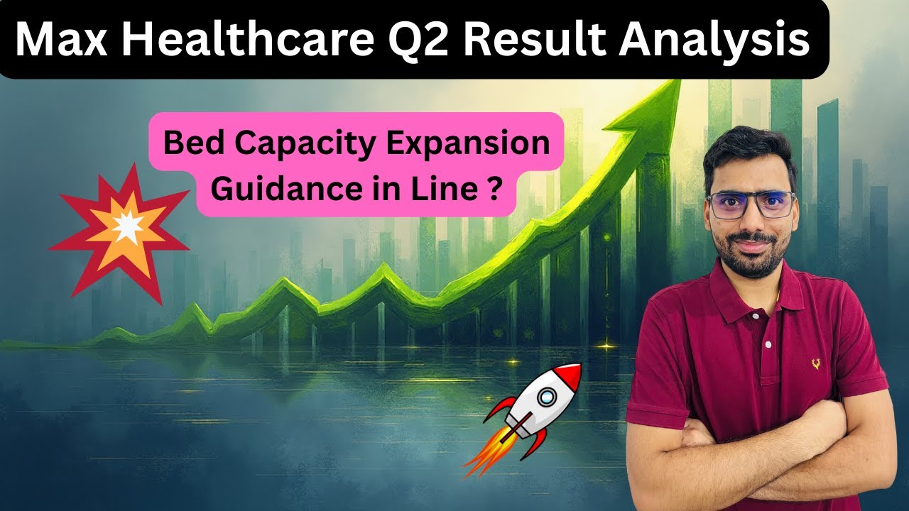 💰 Max Healthcare Q2 Result 🚀Deep Analysis