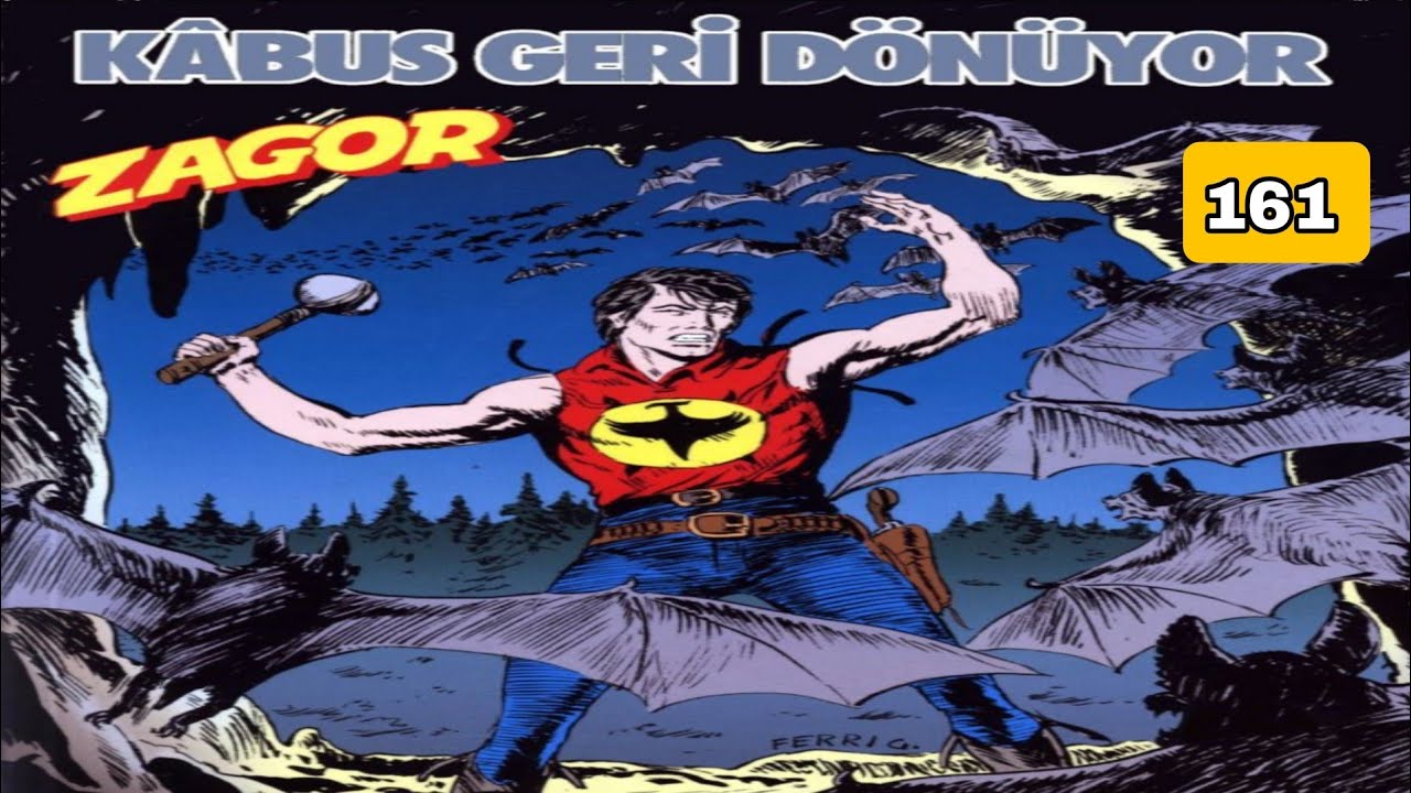 Yeni ZAGOR 161 Kâbus Geri Dönüyor
