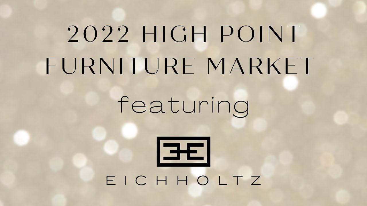Fall High Point Furniture Market with Eichholtz