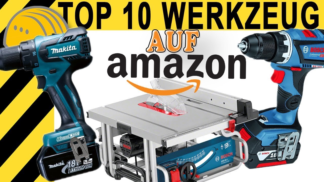 TOP 10 WERKZEUGE AUF AMAZON! WERKZEUG NEWS #07