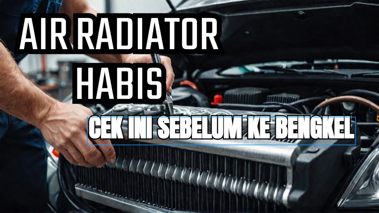 Nissan Grand Livina Sering Kehabisan Air Radiator? Jangan Langsung ke Bengkel, Coba Periksa Ini!!