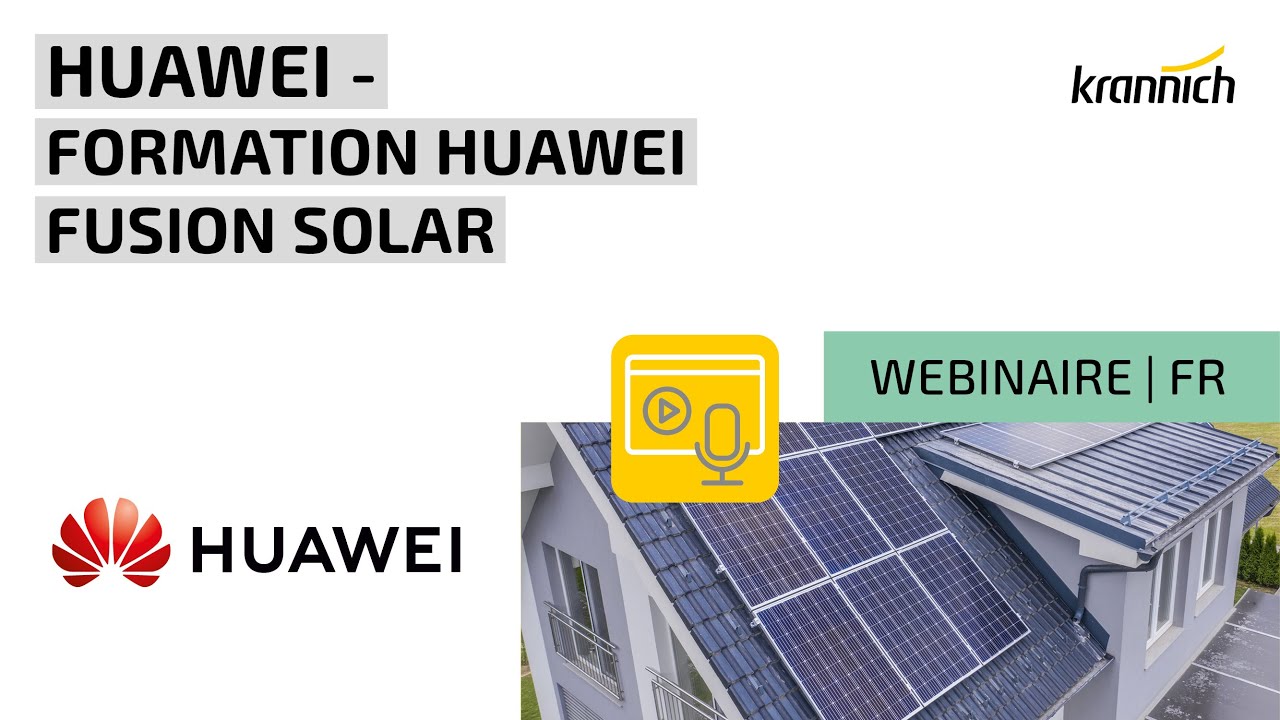Huawei - Fusion Solar Smart PV Solution (FR)