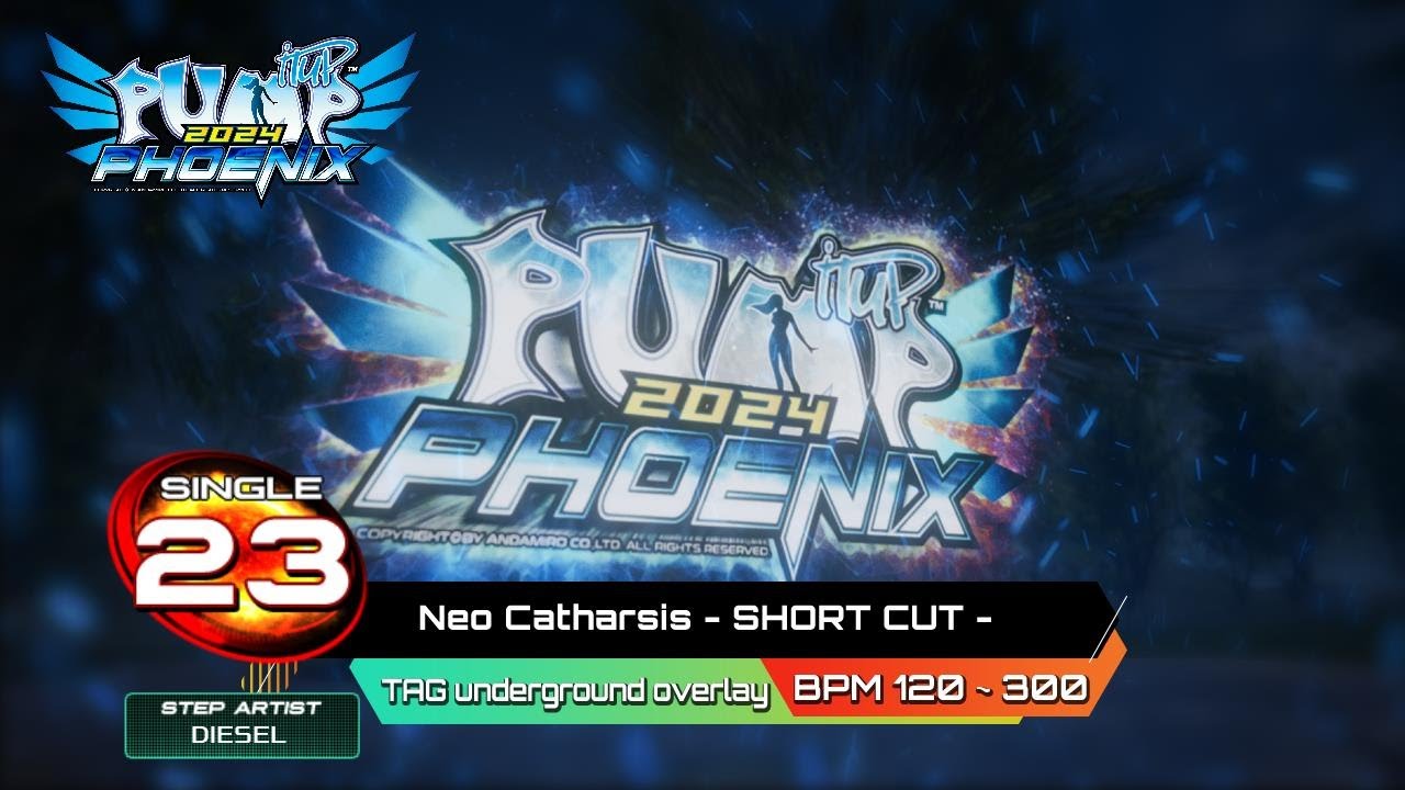 [PUMP IT UP PHOENIX] Neo Catharsis (네오 카타르시스) - SHORT CUT - S23