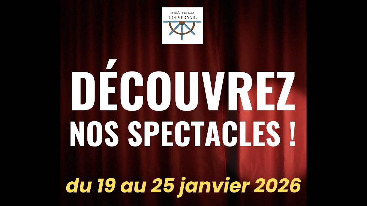 Découvrez nos specatcles (du 19 au 25 janvier 2026)