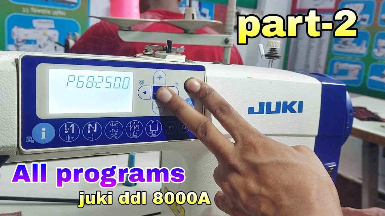 juki ddl 8000a needle bar stop position & all programs | part -2 @sewingmachinedoctor