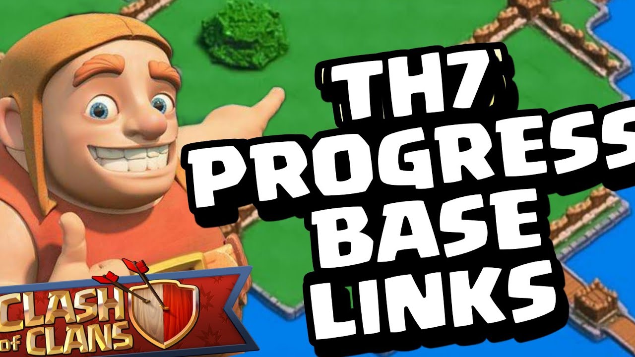 TOP 10 BEST TH7 PROGRESS BASE LINK |New TH 7 Upgrade List 2023 TOWN HALL 7 PROGRESS BASE LINK |