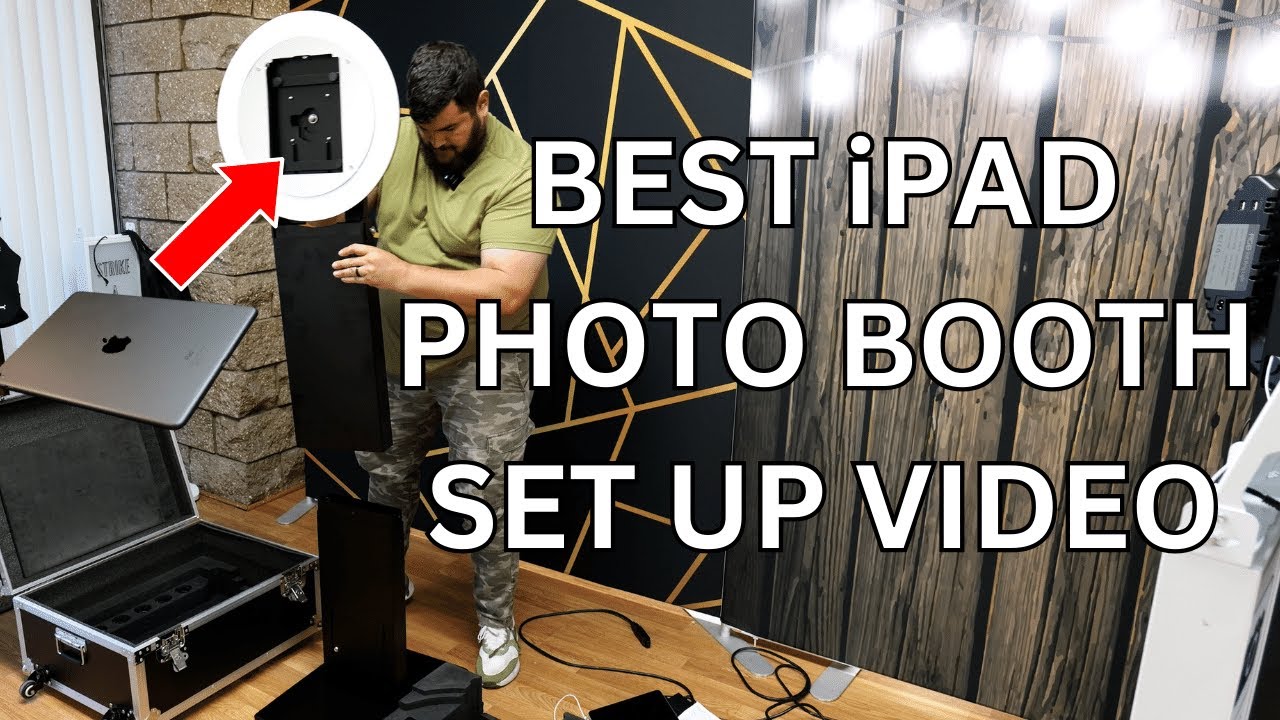 How to set up the BEST iPad Photo Booth - The Deluxe Duo