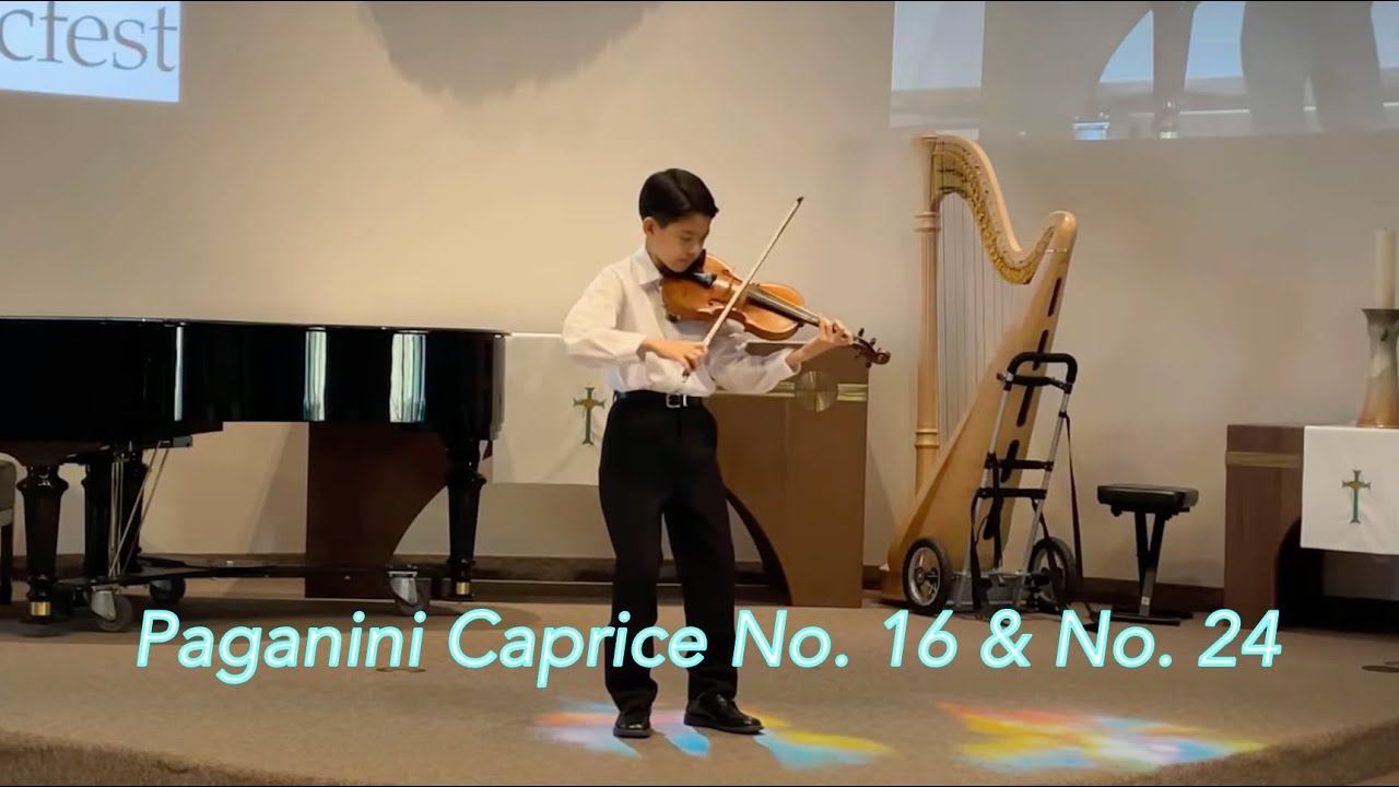 Paganini Caprice No. 16 and No. 24 - Joshua Lee (12 yrs)