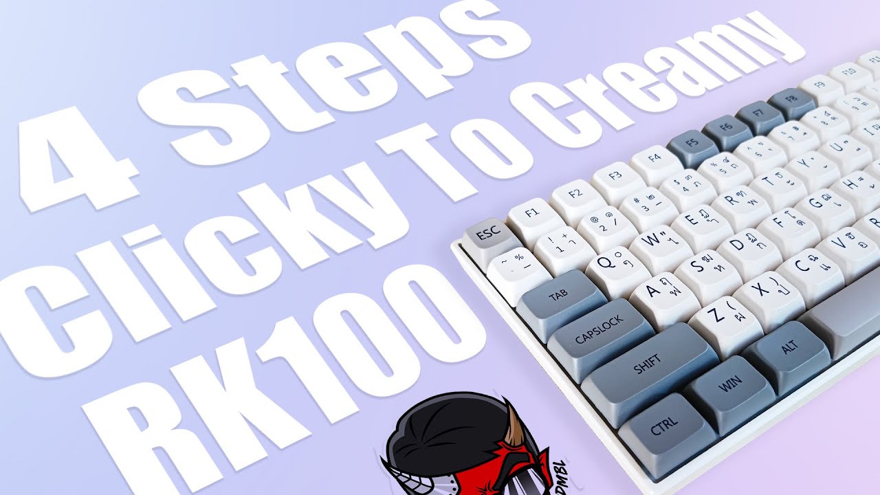 4 ขั้นตอน Mod RK100 แบบคนขี้เกียจ Royal Kludge RK100 4 step Mod