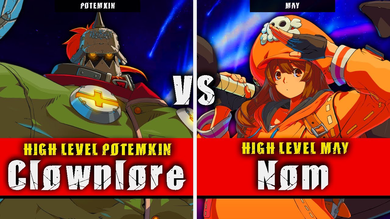 GGST | Clownlore (Potemkin) VS Nom (May) | Guilty Gear Strive High level gameplay