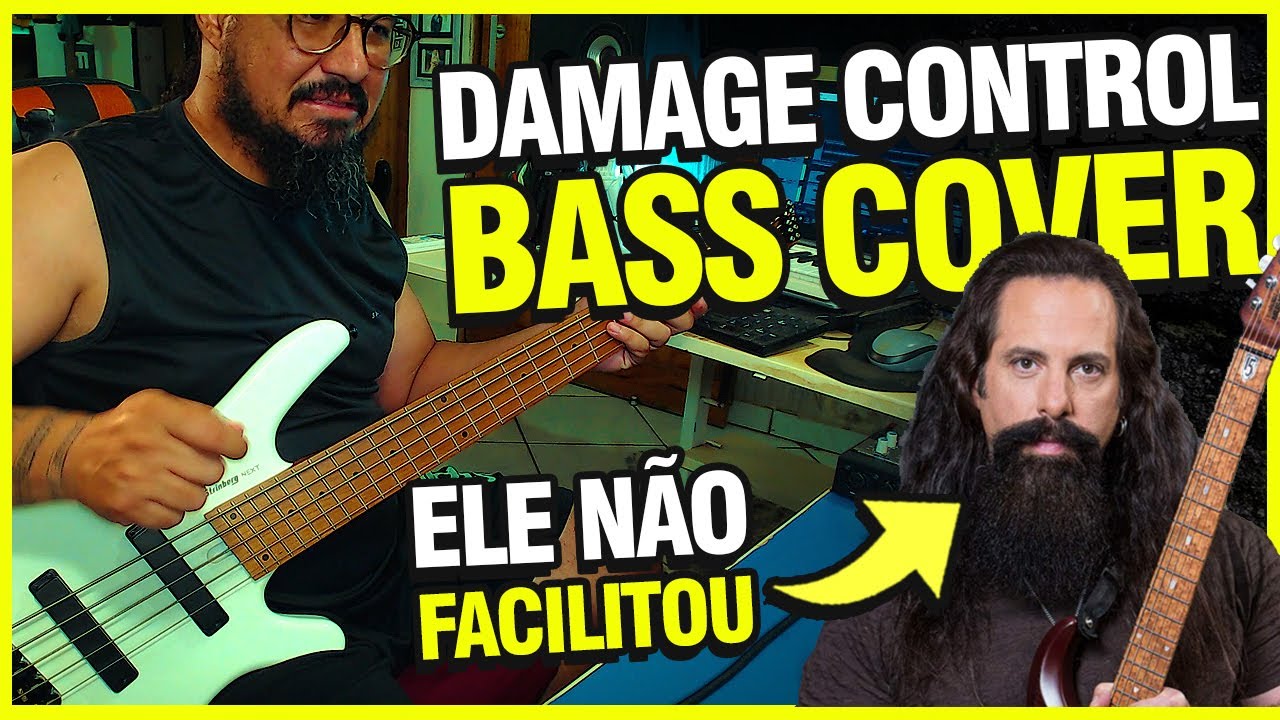 DAMAGE CONTROL  - John Petrucci  -  [BASS COVER]