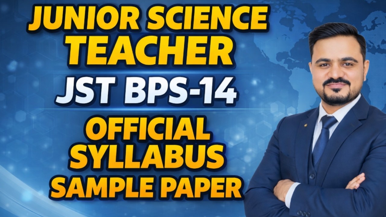 JUNIOR SCIENCE TEACHER | JST BPS-14 | SYLLABUS | SAMPLE PAPER