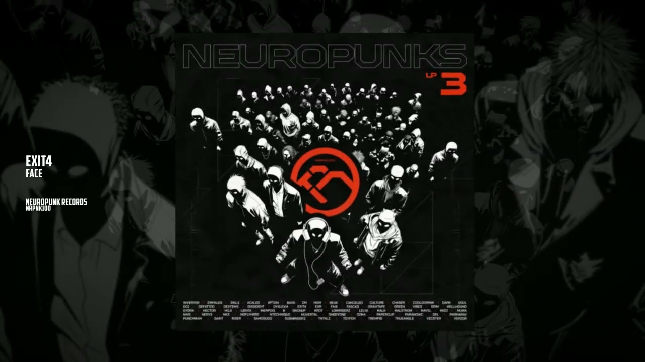 Exit4 - Face [Neuropunk Records]