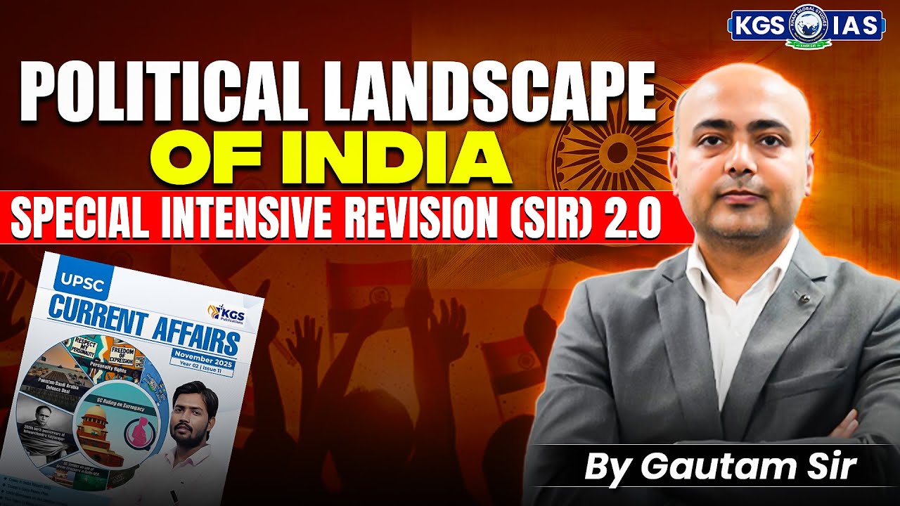 What is SIR? | Special Intensive Revision 2.0 | Polity & Governance |By Gautam Sir | KGS IAS English