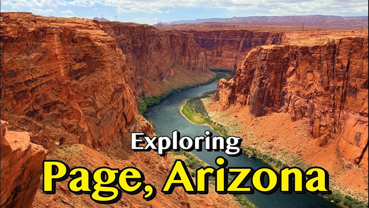 Exploring Page, Arizona