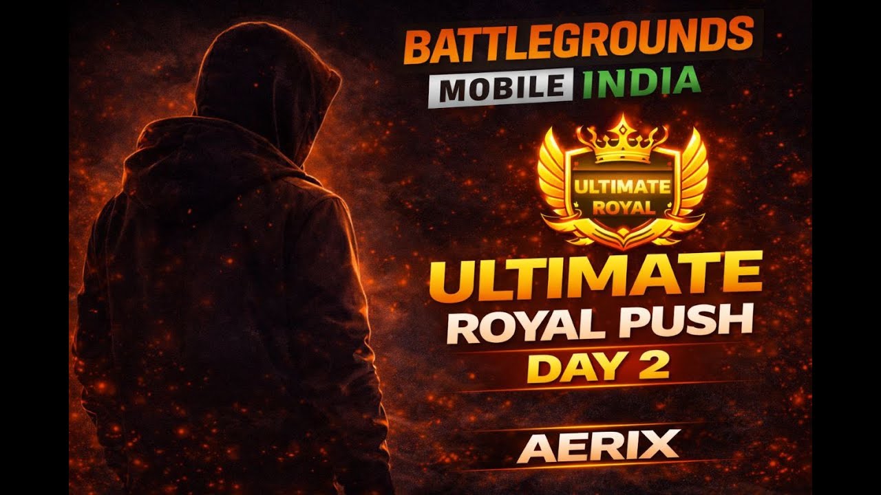 ULTIMATE ROYALE RANK PUSH 👑 | Day 2 Grind Begins 🔥 || AERIX LIVE