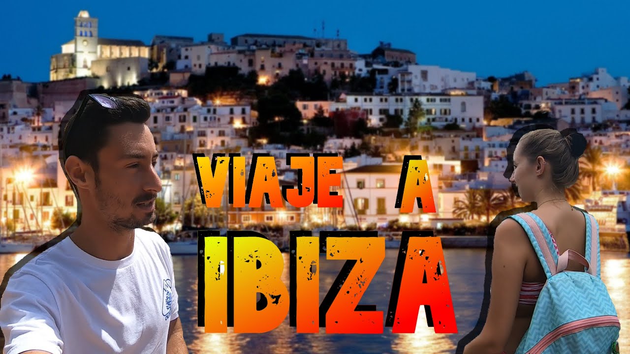 VIAJE IBIZA DE CAMPING