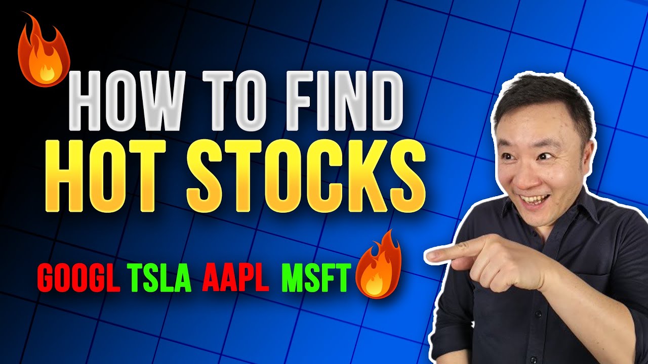 HOW TO FIND HOT STOCKS