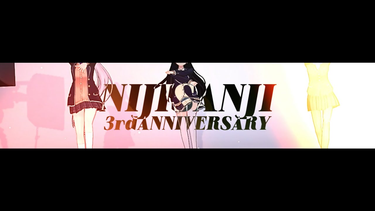 【にじさんじMMD】 3rd Anniversary【いろんなトリオで】