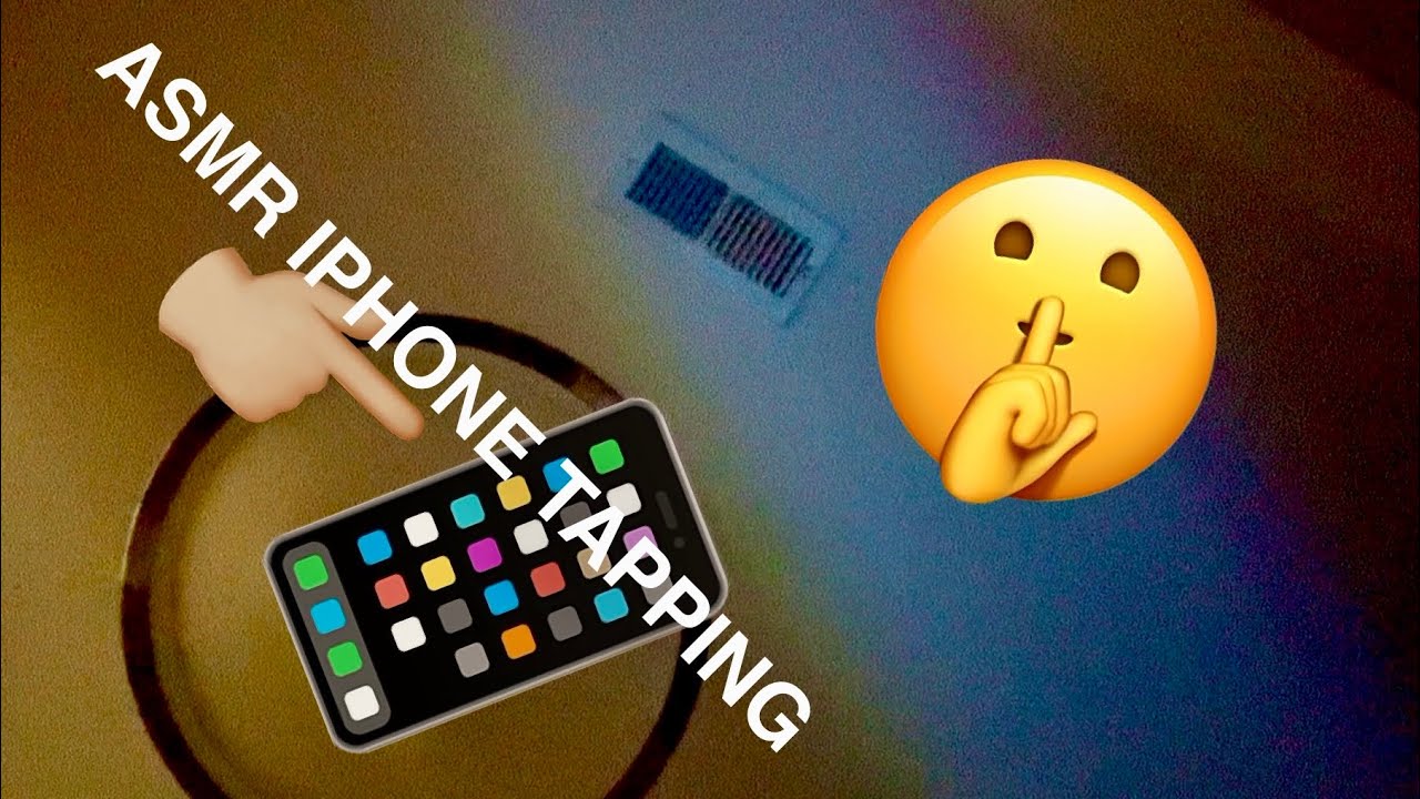 ASMR LoFi Sounds iPhone Camera Tapping Relaxing Sounds