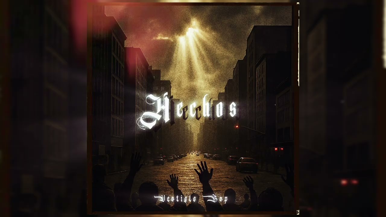 Vestiglo Bsp - Hechos (Oficial Audio)