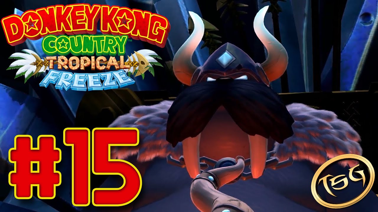 DKC: Tropical Freeze #15 - Final Boss Time - TSG