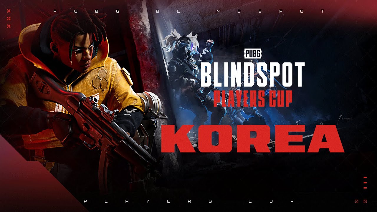 PUBG: BLINDSPOT PLAYERS CUP I KOREA GRAND FINAL