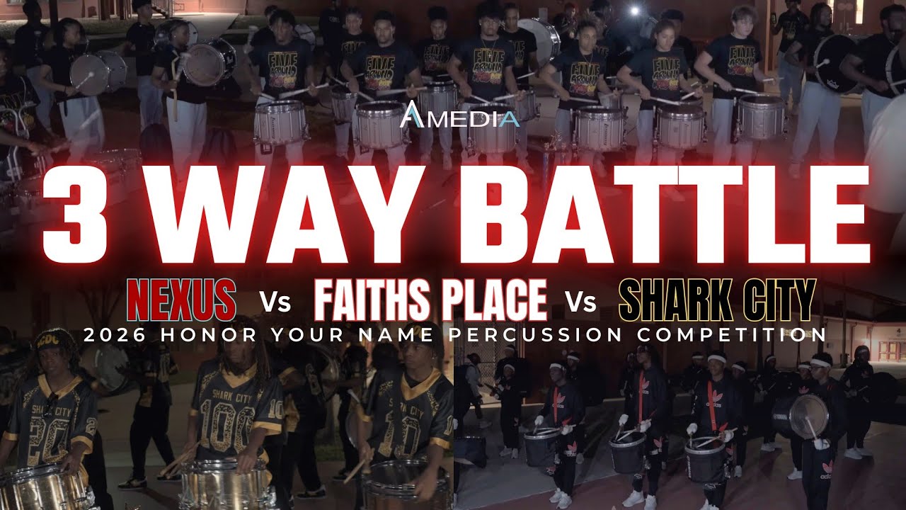 Faiths Place vs Nexus vs Shark City | 2026 Honor Your Name Percussion Competition | 4K 🔥🎥🎬‼️