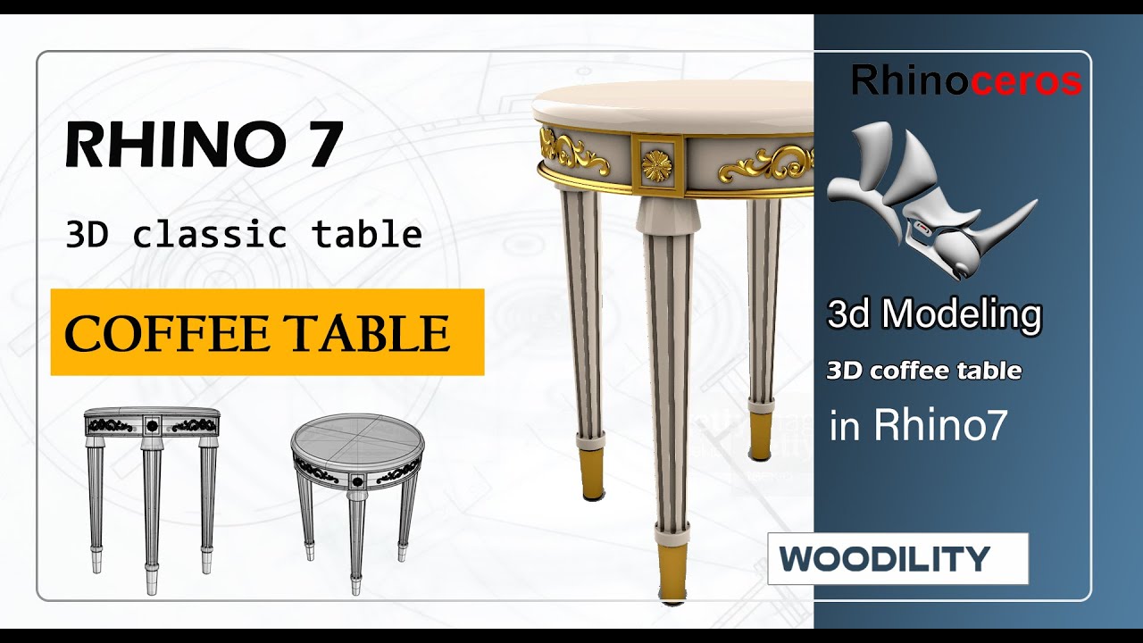 RHINO TUTORIAL- HOW TO 3D  CLASSIC TABLE