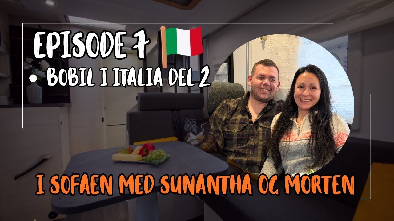 Bobil, fricamping, sykdom og sykehusbes&oslash;k p&aring; tur. Vi bes&oslash;ker Italia! 