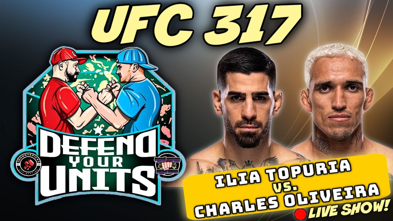 🔴 LIVE!! UFC 317 | TOPURIA vs. OLIVEIRA - PICKS & PREDICTIONS | DEFEND YOUR UNITS!!