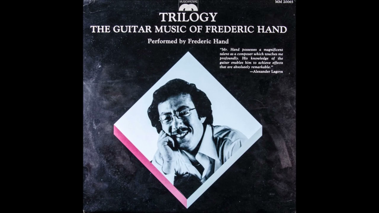 Frederic Hand | Trilogy. The guitar music of Frederic Hand (1983)