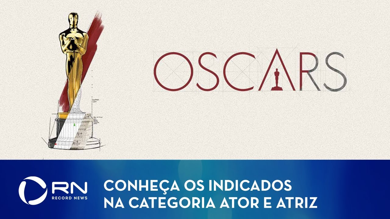 Especial Oscar 2020: conhe&ccedil;a os indicados na categoria Ator e Atriz