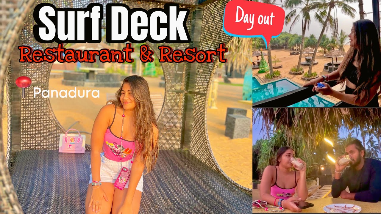 Beach එක ලග 7500 ට සුපිරි Dayout එකක්🏝️☀️/ Surf Deck Panadura / Couple day out Colombo