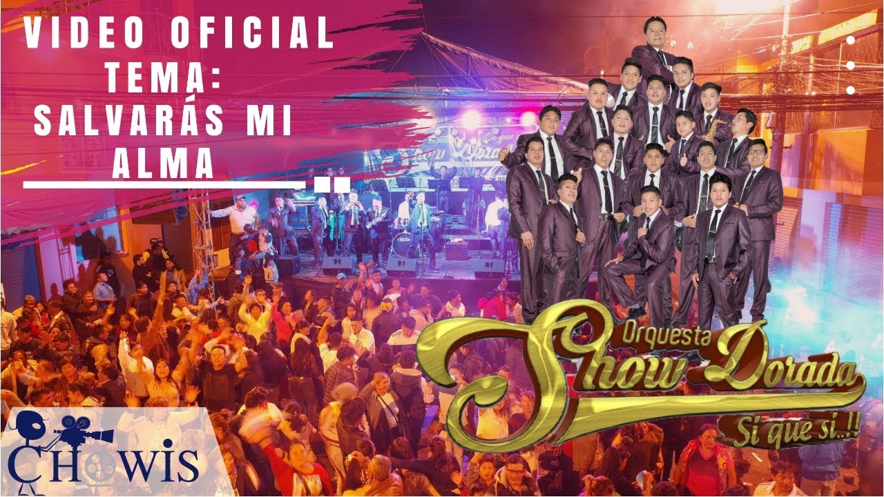 Video Oficial-Salvarás Mi Alma (DRA) Orquesta Show Dorada