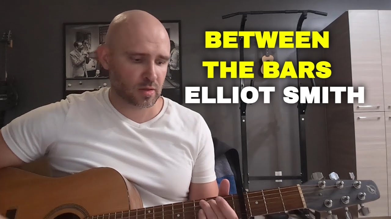Between The Bars Elliot Smith Guitar Lesson With Chords | Easy
