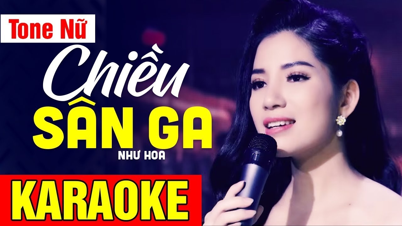KARAOKE Chiều S&acirc;n Ga - Như Hoa | Tone Nữ | V&otilde; Ho&agrave;ng Karaoke