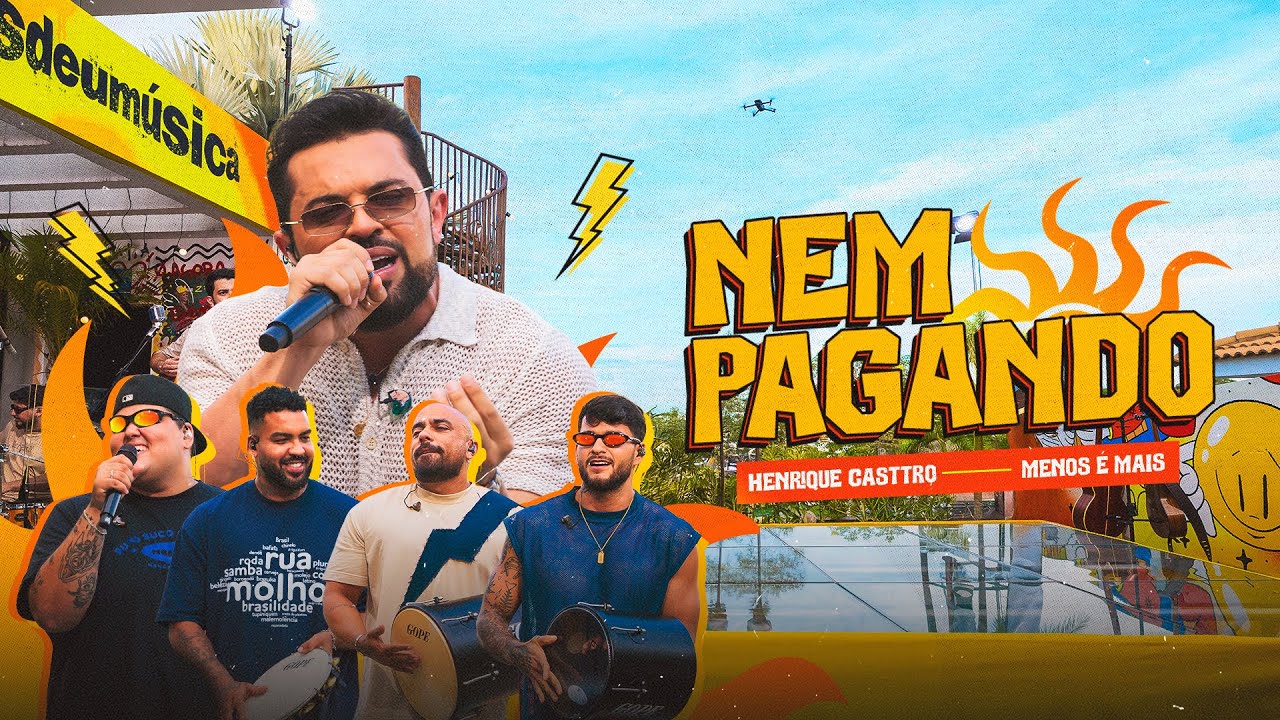Henrique Casttro, Grupo Menos &Eacute; Mais - Nem Pagando (Som De Casa)